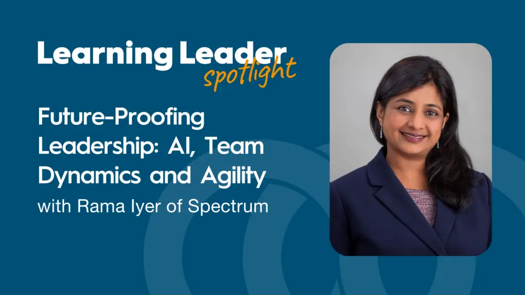 Rama Iyer - Trainingpros - Learning Leader Spotlight Podcast