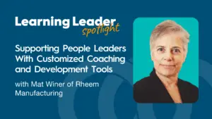 Podcast Summary: Supporting People Leaders With Customized Coaching And Development Tools With Mat Winer 1 Supporting People Leaders With Customized Coaching And Development Tools With Mat Winer - Trainingpros
