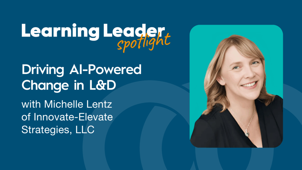 Driving AI-Powered Change in L&D with Michelle Lentz of Innovate-Elevate Strategies, LLC - TrainingPros