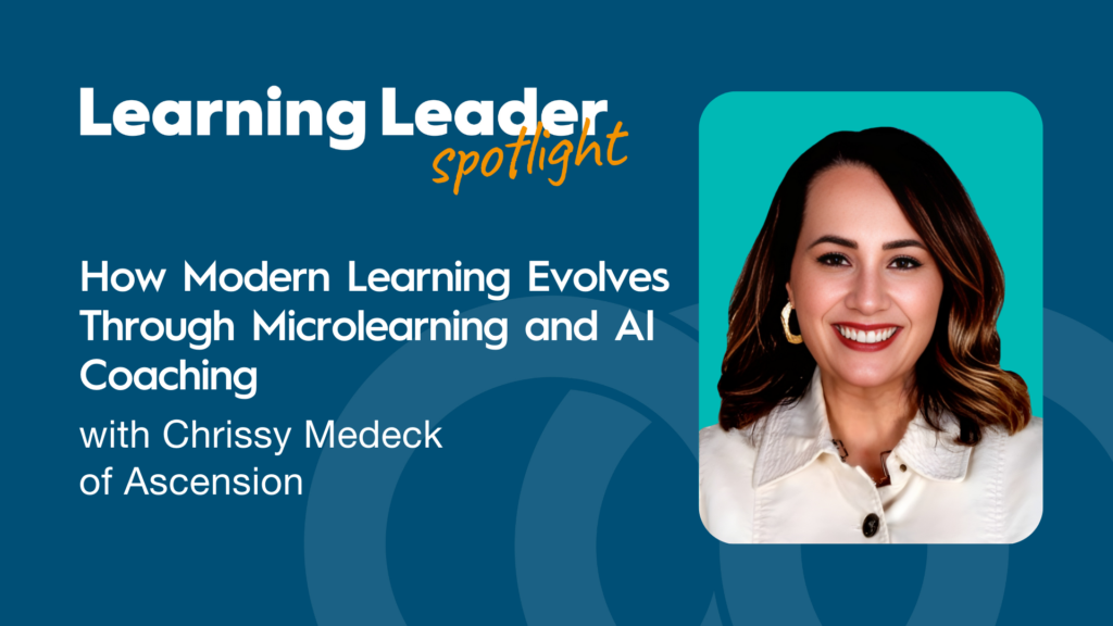 How Modern Learning Evolves Through Microlearning And Ai Coaching With Chrissy Medeck Of Ascension - Trainingpros