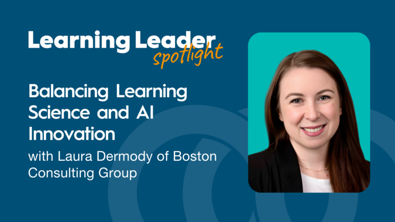 Balancing Learning Science And Ai Innovation With Laura Dermody Of Boston Consulting Group - Trainingpros