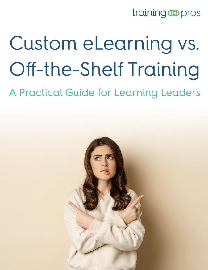 A Quick, Practical Guide To Help You Decide Between Custom Elearning And Off-The-Shelf Training Based On Your Goals, Timeline, And Budget.