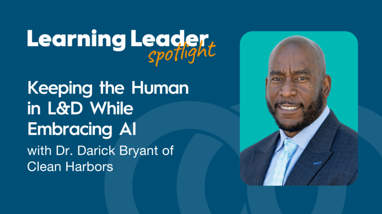 Keeping The Human In L&Amp;D While Embracing Ai With Dr. Darick Bryant Of Clean Harbors - Trainingpros